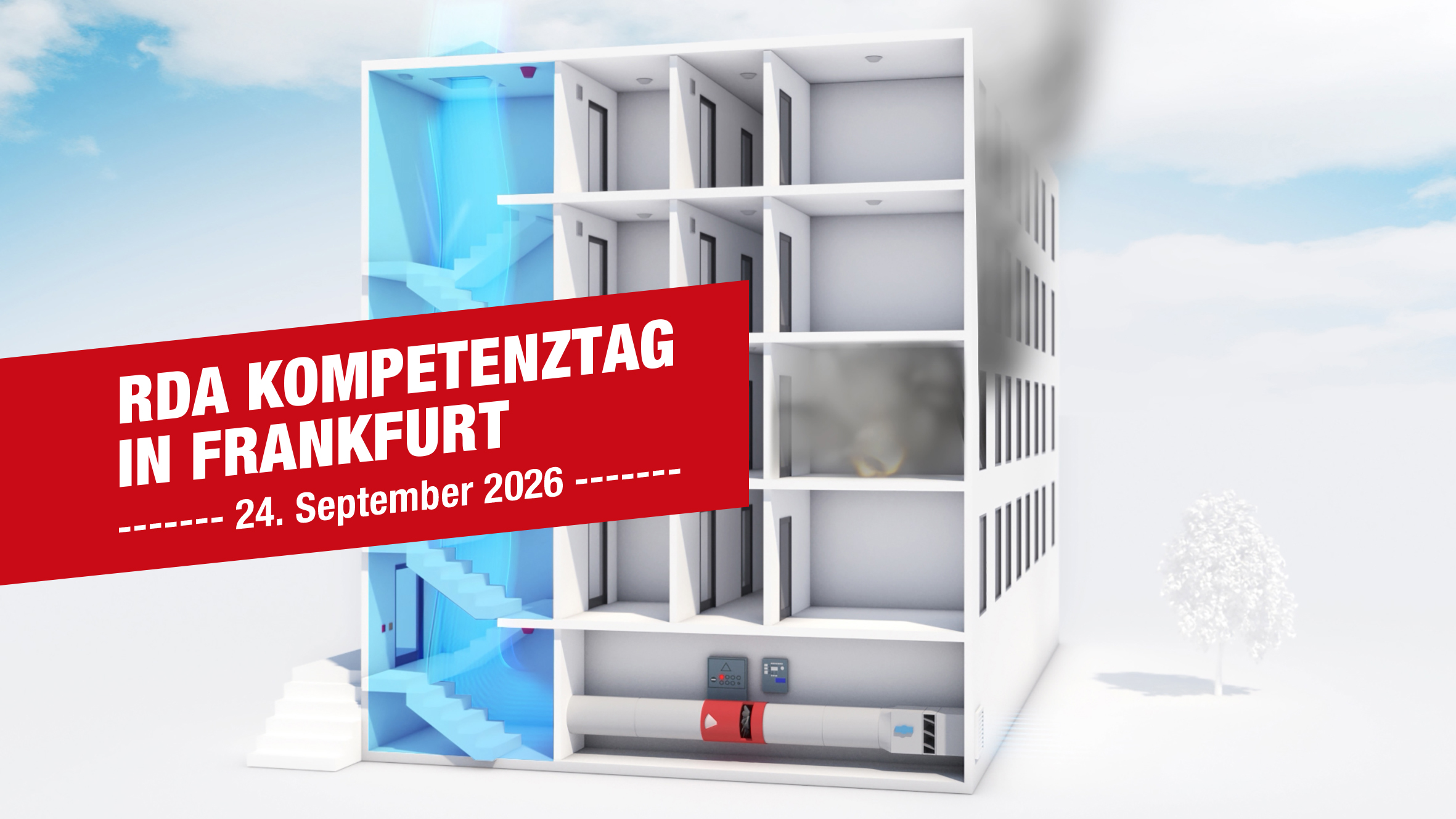 Grafische Schnittansicht eines mehrgeschossigen Gebäudes mit blau hervorgehobenem Treppenhaus und dargestellter Druckbelüftungsanlage. Ein rotes Banner kündigt den RDA-Kompetenztag am 24. September 2026 in Frankfurt an.